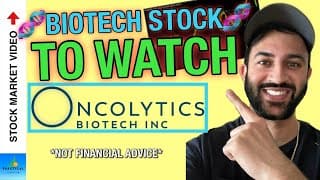 🧬 Biotech Stock To Research Today! 🧬 New Catalyst!💥 Oncolytics Biotech Inc