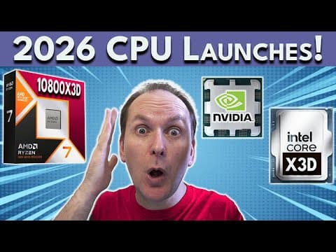 2026 Cpu Launches! Amd, Intel & Nvidia: Buy Now Or Wait?