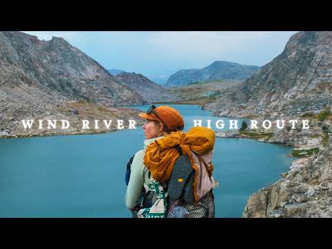 We Got What We Asked For | Hiking The Wind River High Route