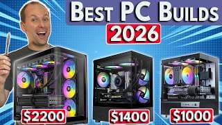 Best Gaming Pc Build 2026  $1000 / $1400 / $2500 | Best Pc Build 2026