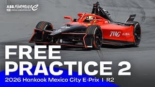 2026 Hankook Mexico City E-prix | Free Practice 2