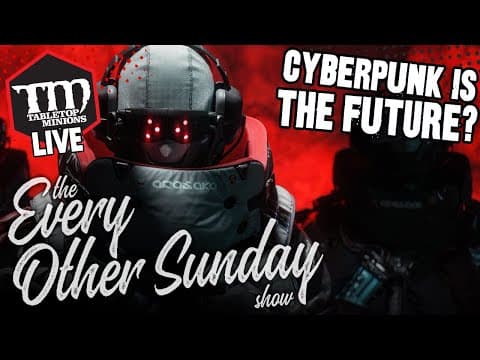 Cyberpunk Is The Future? - The Every Other Sunday Show