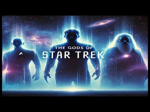 Star Trek’s Gods Hold Power. The Federation Pay The Price.