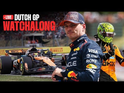 2025 Dutch Grand Prix: Race Watchalong