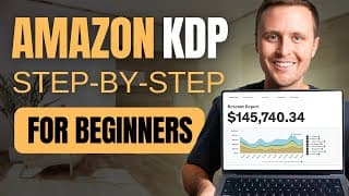 Full Amazon KDP Tutorial For Beginners (2026)
