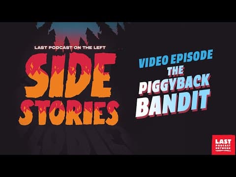 Side Stories Video: The Piggyback Bandit