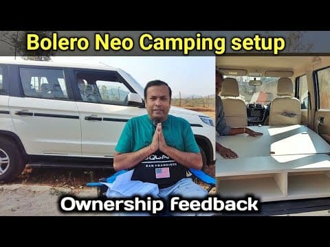 Bolero Neo Camper Van Modification Started | Ownership Review And Feedback