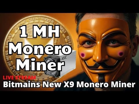 Lets Talk X9 Monero Domination