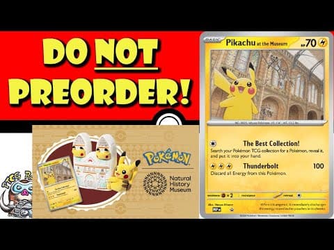 Do Not Preorder Pikachu At The Museum! It's Going To Be Much More Available! (pokemon Tcg News)