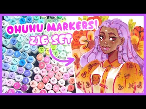 Digital Artist Tries Ohuhu 216 Color-marker Set!