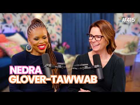 The Balancing Act With Nedra Glover-tawwab | Wife Of The Party Podcast | #415
