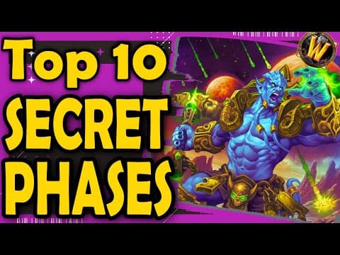 Top 10 Secret Phases In Wow