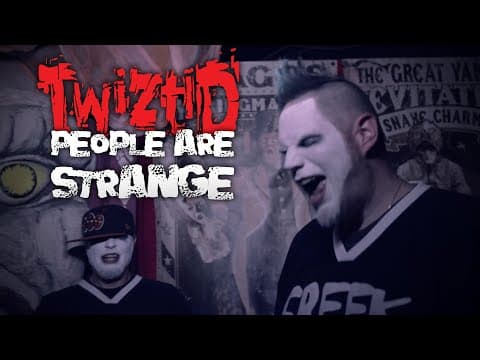 Twiztid - Freek Show - People Are Strange
