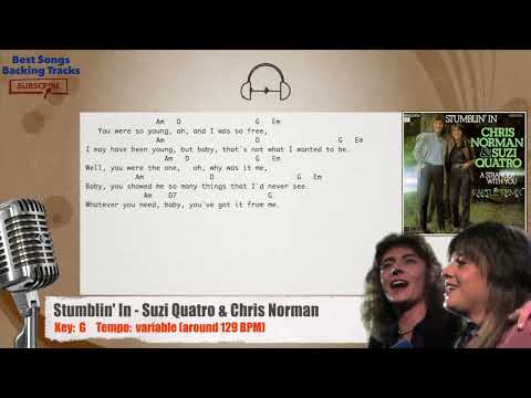 🎙 Stumblin' In - Suzi Quatro & Chris Norman Vocal Backing Track With Chords And Lyrics