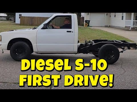 S5 E40. It Drives!  Chevy S10 Pickup  Diesel Swap .