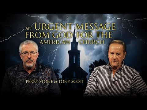 An Urgent Message For The American Church From God | Perry Stone & Tony Scott