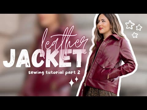 Sewing A Leather Jacket From Scratch! (part 2) - Thisiskachi Diy