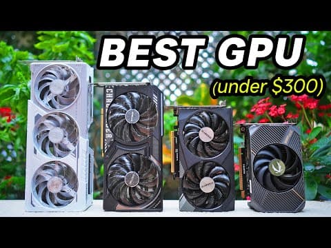 What's The Best New Gpu Under $300?