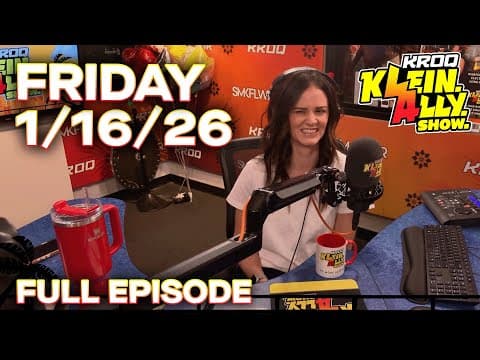 Klein. Ally. Show. On Kroq | Friday, January 16 2026