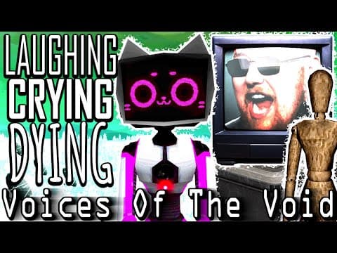 Laughing Crying & Dying To Manny In Voices Of The Void 0.9