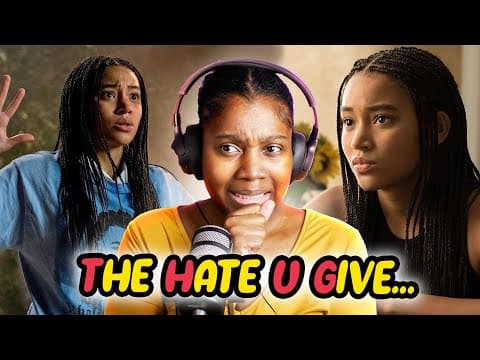 Watching **the Hate U Give** Was A Rollercoaster (first Time Watching)