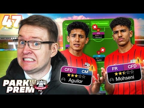 I Made A Tactical Blunder And Didn't Notice... | Fm26 Park To Prem Ep47
