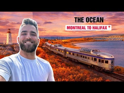 Montreal To Halifax By Train ... Via Rail The Ocean