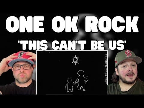 One Ok Rock - This Can’t Be Us [official Lyric Video] Reaction