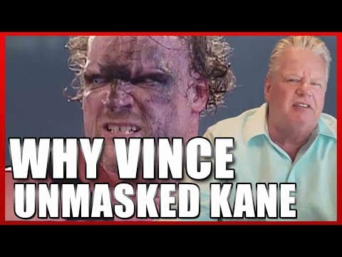 Why Vince Mcmahon Unmasked Kane