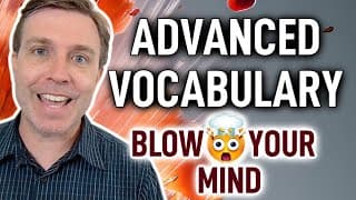 Super Advanced Vocabulary That Will Blow Your Mind 🤯