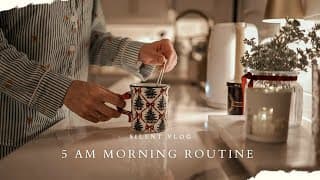 5 Am December Morning Routine | Embracing The Art Of Slow Living [5 Am Diaries] Silent Vlog