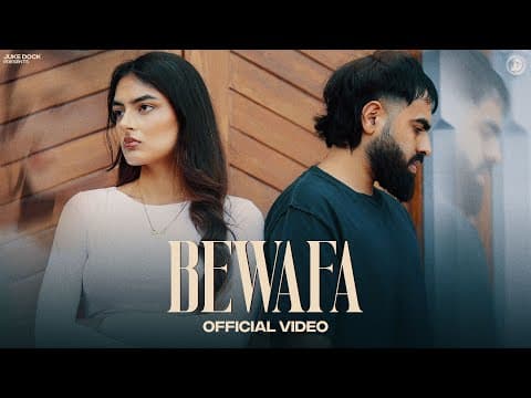 Bewafa - Uv Ft. Raxstar (official Video) New Punjabi Song | Juke Dock