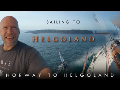 Sailing To Helgoland, The Island They Tried Blowing Away! -episode 2-