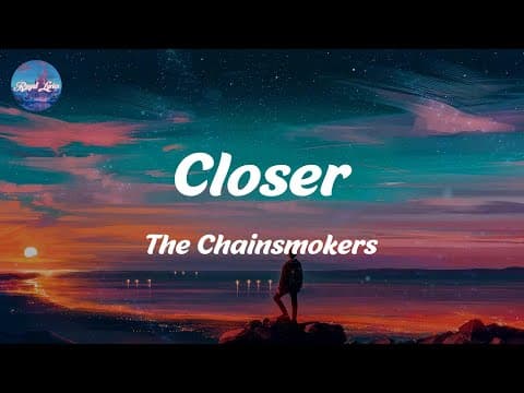 Closer - The Chainsmokers (lyrics)