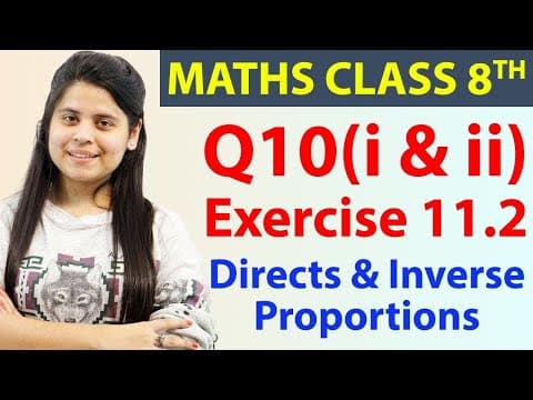 Q 10(i) & (ii) - Ex 11.2 - Directs & Inverse Proportions - Maths Class 8th - Chapter 11, Cbse