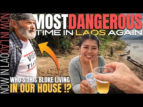 It's The Most Dangerous Time In Laos Again! + Who's This Living In Our House!? Laos Daily Life