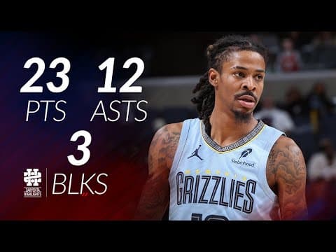 Ja Morant 23 Pts 12 Asts 3 Blks Vs Hawks 25/26 Season