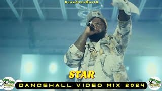 Dancehall Motivation Video Mix 2024: Star - Chronic Law, Popcaan, Jahmiel, Nhance, Skippa