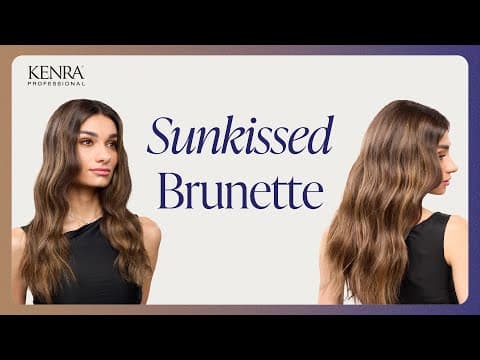 Sunkissed Brunette | Summer Blonding Highlight Tutorial | Kenra Color
