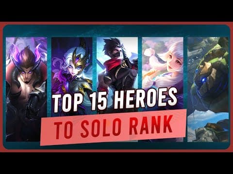 Top 15 Best Heroes For Solo Ranking (jan 2026) | Mobile Legends