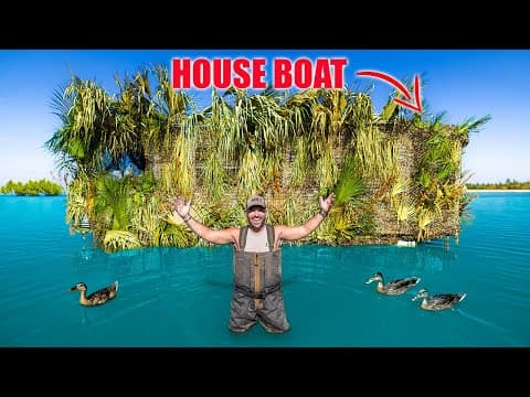 I Built The Ultimate Floating House Boat Duck Blind!! (luxury Inside!)