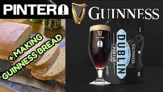 I Make Official Dublin Guinness + How To Make Guinness Bread