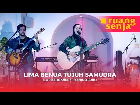 Ruang Senja - Lima Benua Tujuh Samudra (live Performance At Senada Seirama)