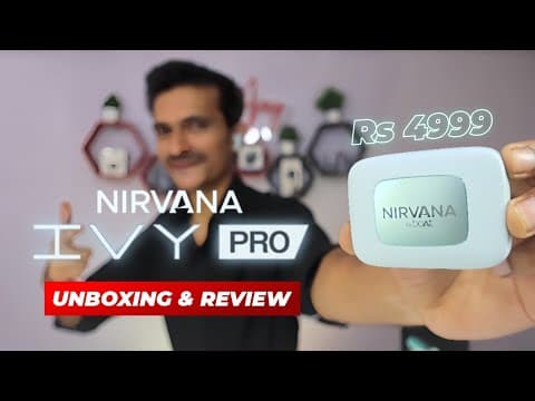 Boat Nirvana Ivy Pro Unboxing & Review 🔥-52 Db Anc | Head Tracking⚡🔥boat Nirvana Ivy Pro Review
