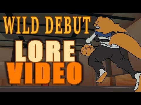 Wild Debut - Lore Video
