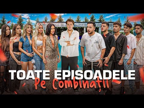 Pe Combinatii - Toate Episoadele