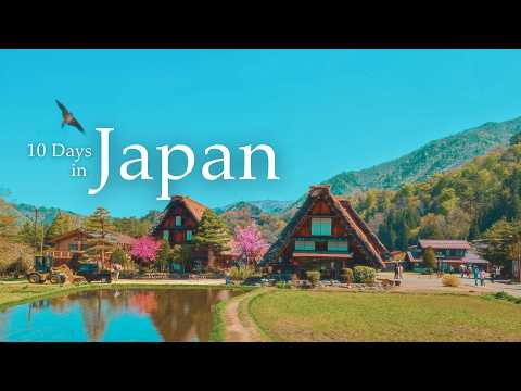 How To Spend 10 Days In Japan 2025 - A Japan Travel Documentary
