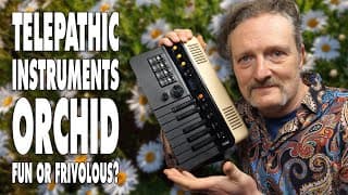 Telepathic Instruments Orchid - Fun Or Frivolous?