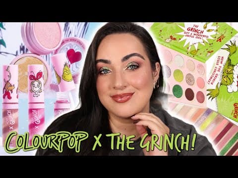 I Didn’t Expect To Like This... But Wow! 🎄 | Colourpop X The Grinch Collection