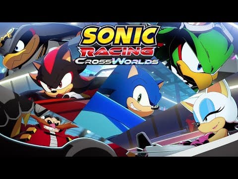 Sonic Racing: Crossworlds - The Animation